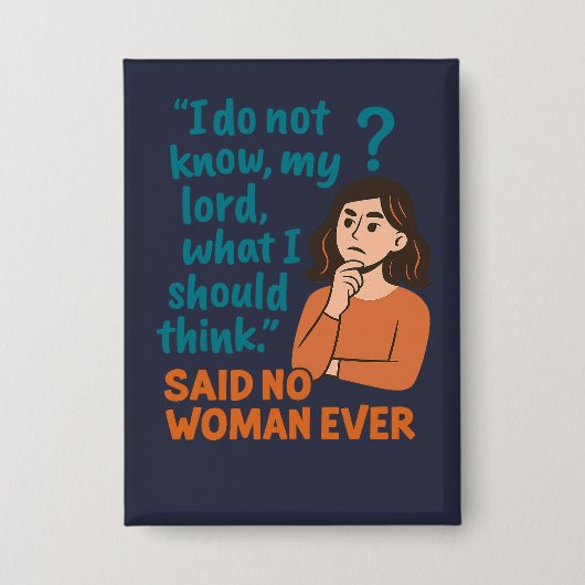 I do not know what to think - NOT 缶バッジ (正面)