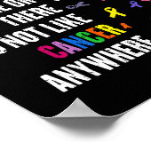 I Do Not Like Cancer There Outfits Uni-adults Canc ポスター (角)
