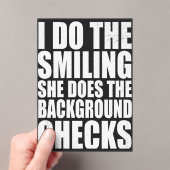 I Do The Smiling She Does The Background Checks アクリル招待状 (インサイチュ (ポータブル))