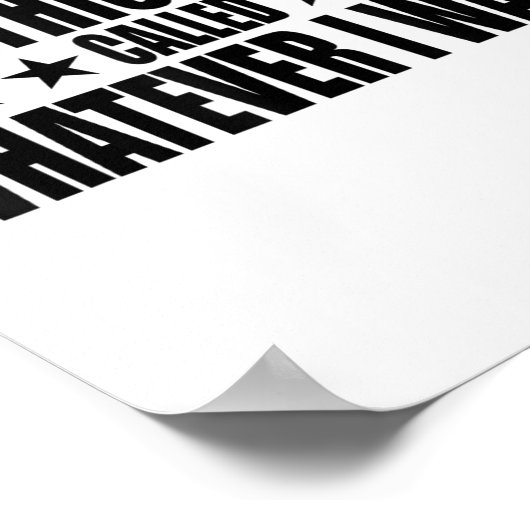 I Do This Thing Called Whatever I Want ポスター (角)