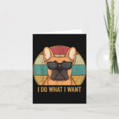 I Do What I Want French Bulldog Frenchie Master  カード (正面)