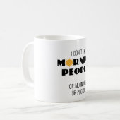 I donは朝の人々-か朝または人々好みます コーヒーマグカップ (正面左)
