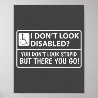 I Don' Look Disabled Don' Look ポスター