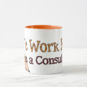 I Don´tは冗談をここに働かせます マグカップ (中央)