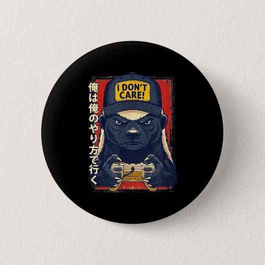 I Don’t Care - Honey Badger Gamer Design  缶バッジ (正面)