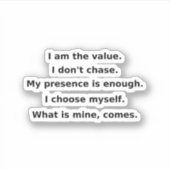 I Don’t Chase. I Command. | Self-Love Affirmation  シール (正面)