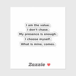 I Don’t Chase. I Command. | Self-Love Affirmation  シール