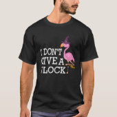 I Don t Give A Flock  Pink Flamingo Halloween Tシャツ (正面)