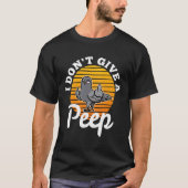 I don t give a peep  4 tシャツ (正面)