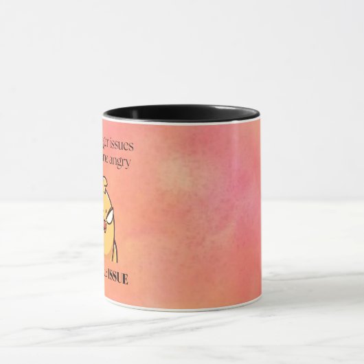 I Don’t Have Anger Issues Mug | Angry Bird  マグカップ (中央)
