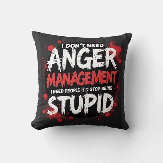 I Don’t Need Anger Management クッション (正面)
