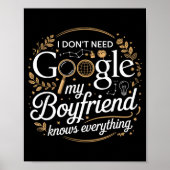 I Don’t Need Google My Boyfriend Knows Everything  ポスター (正面)