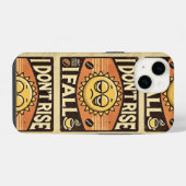 “I Don’t Rise, I Fall” | Funny Gift | Funny Design iPhoneケース (裏面横)