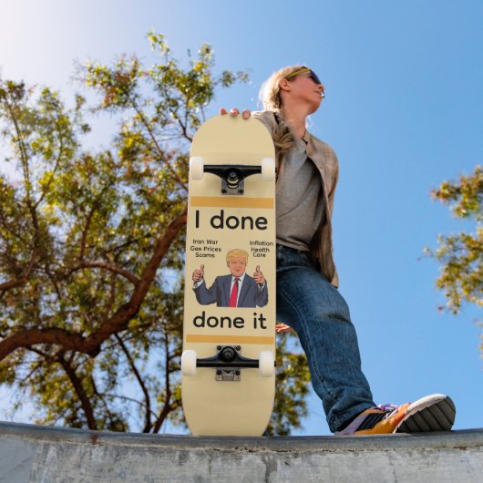 I Done Done It スケートボード (室外1)