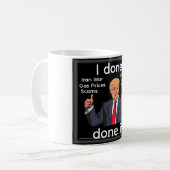 I Done Done It Coffee Mug コーヒーマグカップ (正面左)