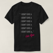 I Dont 与え A -  Lisa Ajax Tシャツ (デザイン正面)