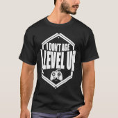 I don't Age I Level Up  Gamer Dad Son Tシャツ (正面)