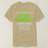 I DONT ALWAYS PLAY VIDEO GAMES Boys ns Funny (1) Tシャツ (デザイン正面)