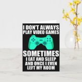 I Don't Always Play Video Games Sometimes I Eat An カード (黄色い花)