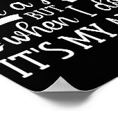 I Don't Always Roll A Joint But When I Do, It's My ポスター (角)