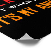 I Don't Always Roll A Joint But When I Do It's My  ポスター (角)