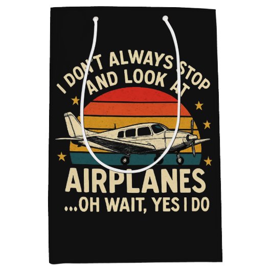 I Don't Always Stop And Look At Planes ミディアムペーパーバッグ (正面)