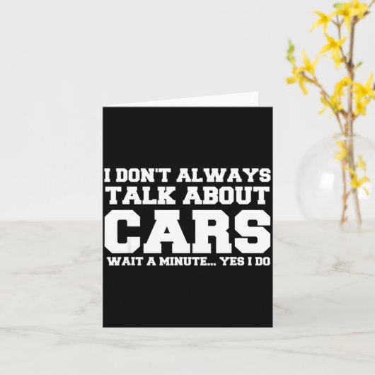 I Don't Always Talk About ... Car Detailing &amp;  カード (黄色い花)