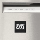 I Don't Always Talk About ... Car Detailing &amp;  マグネット (インサイチュ (食洗機))