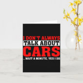 I Don't Always Talk About - Funny Car Lover  カード (黄色い花)
