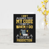 I Don't Always Test My Code - Only In Prod Funny C カード (黄色い花)