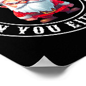 I Don't Believe In You Either Ho Sarcastic Santa C ポスター (角)