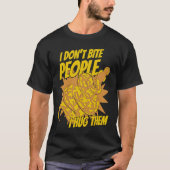 I Don't Bite People I Hug Them Pythonidae Banana B Tシャツ (正面)