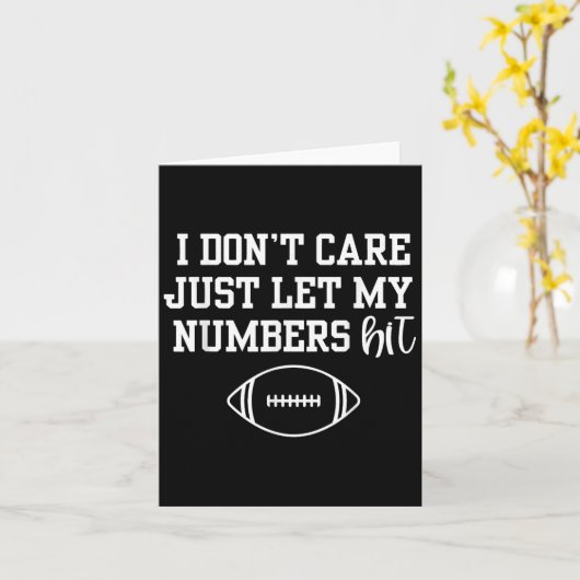 I Don't Care Just Let My Numbers Hit  カード (黄色い花)