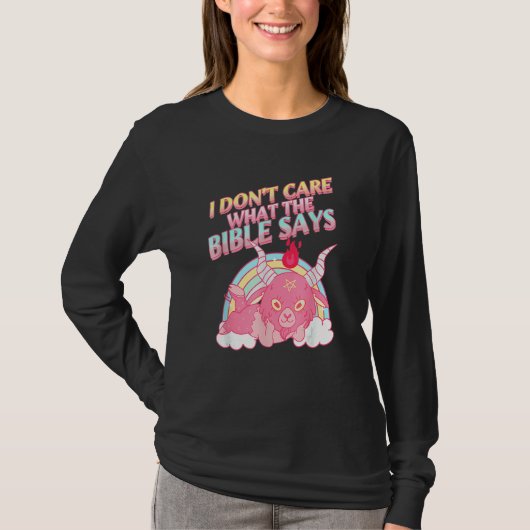 I Don't Care What Bible Says 1 Tシャツ (正面)