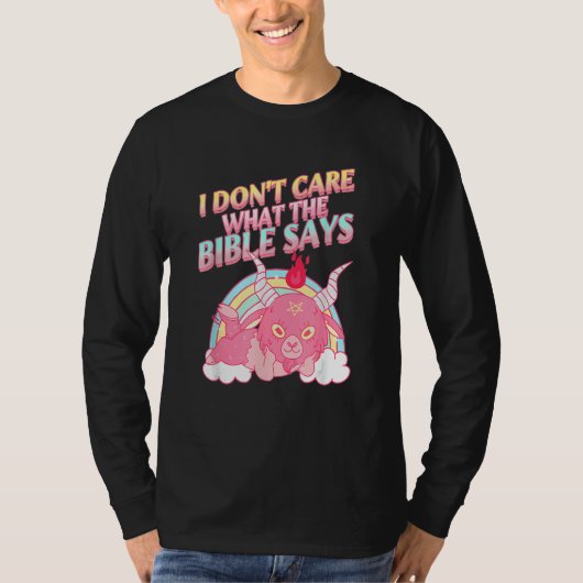 I Don't Care What Bible Says 1 Tシャツ (正面)