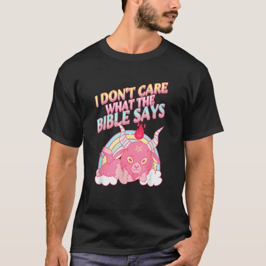 I Don't Care What Bible Says 1 Tシャツ (正面)