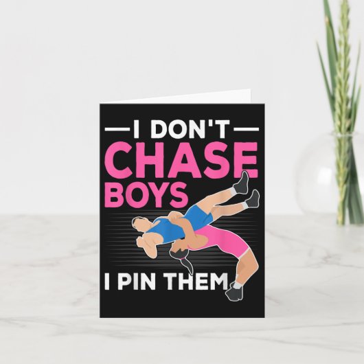 I Don't Chase Boys I N Them Wrestling Girls  カード (正面)