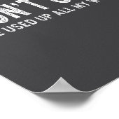 I Don't Chat I've Used Up All My Words Slogan ポスター (角)