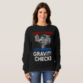 I Don't Crash I Do Random Gravity Checks Motorcycl スウェットシャツ (正面フル)