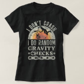 I Don't Crash I Do Random Gravity Checks Mountain  Tシャツ (デザイン正面)