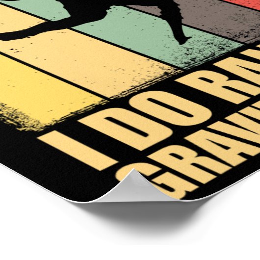 I Don't Crash I Do Random Gravity Checks Skateboar ポスター (角)