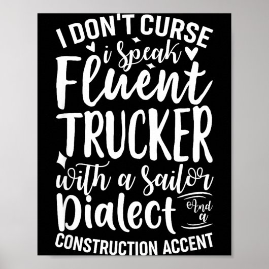 I Don't Curse I Speak Fluent Trucker With A Sailor ポスター (正面)