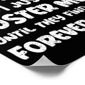 I Don't Date Anymore I Just Foster Men Funny  ポスター (角)