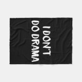 I Don't Do Drama  フリースブランケット (正面(横))