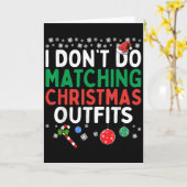 I Don't Do Matching Christmas Outfits But I Do Fun カード (黄色い花)