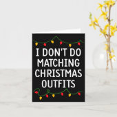 I Don't Do Matching Christmas Outfits Matching Fam カード (黄色い花)