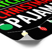 I Don't Do Matching Christmas Pajamas Shirt Family ポスター (角)