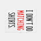 I Don't Do Matching Hearts Valentines Day Couples  フリースブランケット (正面(横))