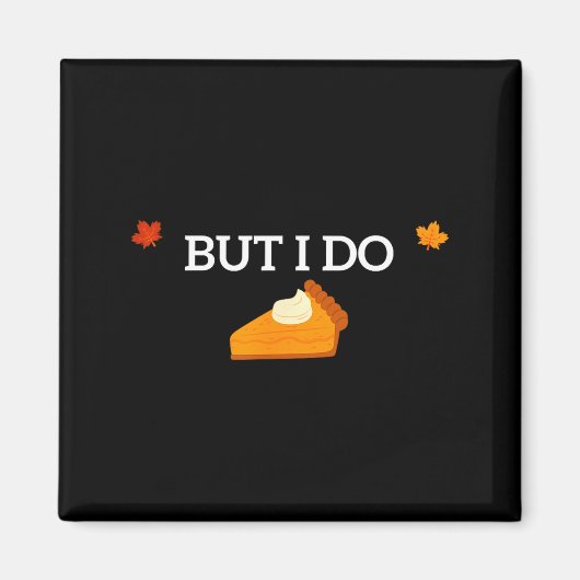 I Don't Do Matching Thanksgiving But I Do Funny Fo マグネット (正面)