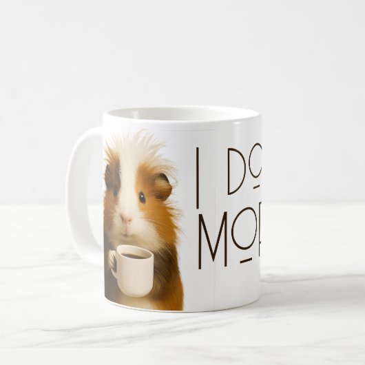 I don't do mornings funny guinea pig caffeine コーヒーマグカップ (正面左)